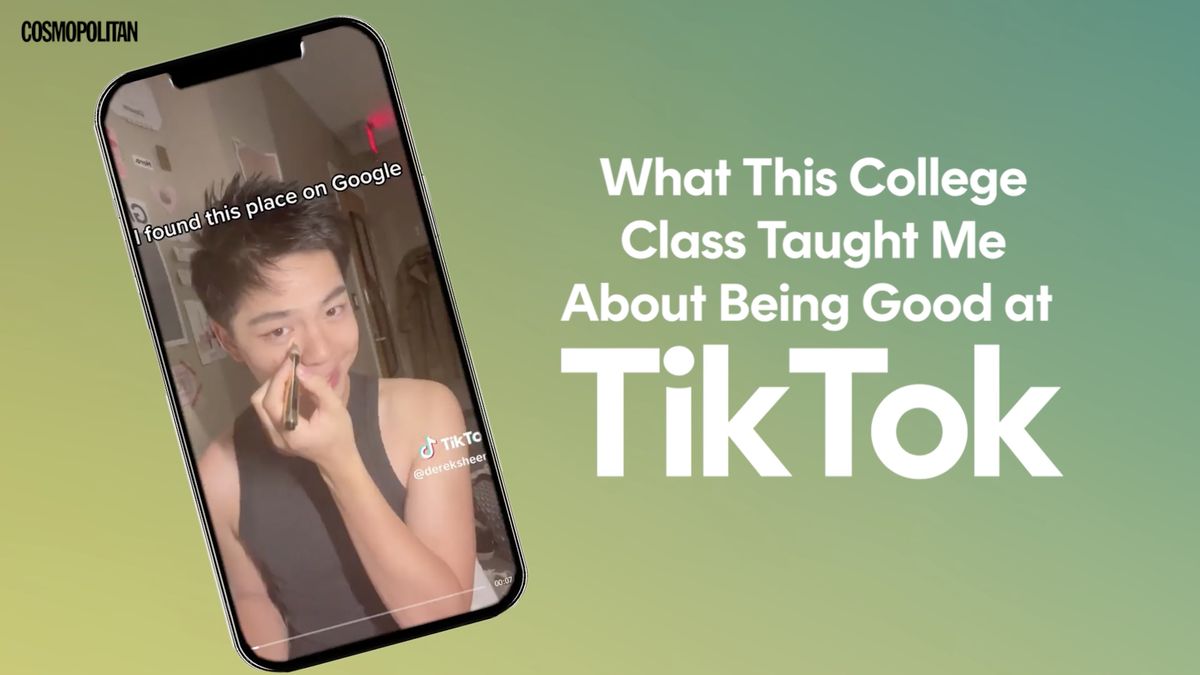 preview for What This College Class Taught Me About Being Good at TikTok | Cosmopolitan
